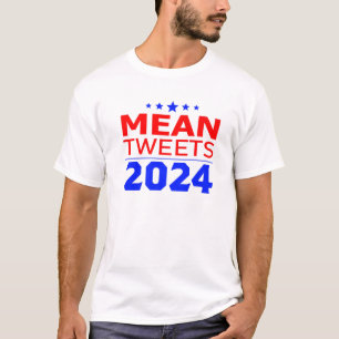 Funny Election Design Gemein Tweete 2024, wählen S T-Shirt
