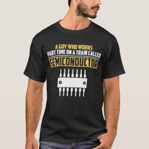 Funny Electrical Electronics Engineer Sarcasm Gift T-Shirt