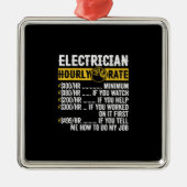 Funny Electrician Apparel, Stundenrennen Männer Ornament Aus Metall (Vorne)
