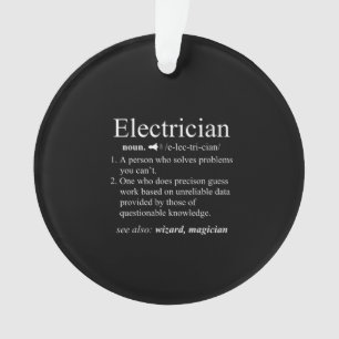 Funny Electrician Definition Electrical Engineer Ornament