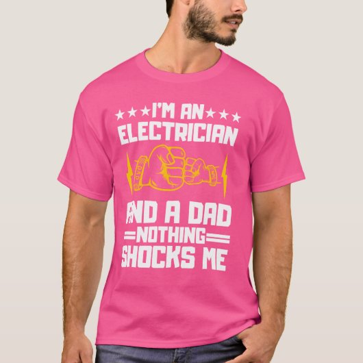 Funny Electrician Design für Men Daddy Electrical T-Shirt (Vorderseite)