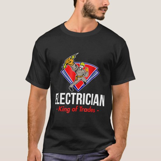 Funny Electrician Electrician King of Trades T-Shirt (Vorderseite)