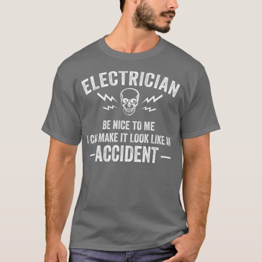 Funny Electrician Geschenk Männer Coole elektrisch T-Shirt (Vorderseite)
