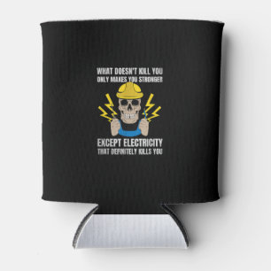 Funny Electrician Gift Electrical Engineer Dosenkühler