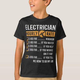 Funny Electrician Gifts - Electrician Stundensatz T-Shirt