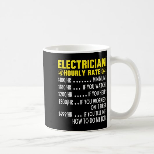 Funny Electrician Hourly Rate Pricing Chart Kaffeetasse (Rechts)