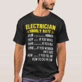 Funny Electrician Hourly Rate Pricing Chart  T-Shirt (Vorderseite)
