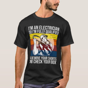 Funny Electrician Ich bin ein Elektriker für Vater T-Shirt