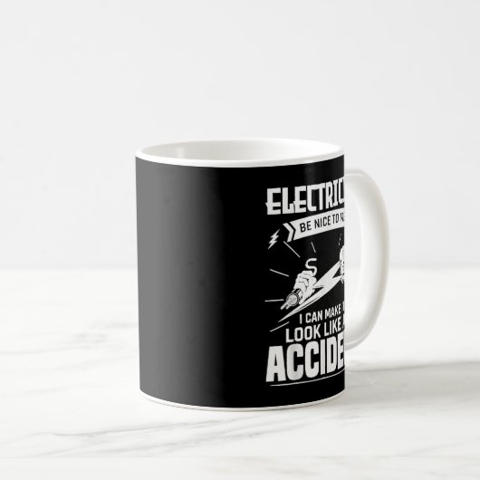 Funny Electrician sei nett zu mir Elektro-Technik Kaffeetasse (VorderseiteRechts)