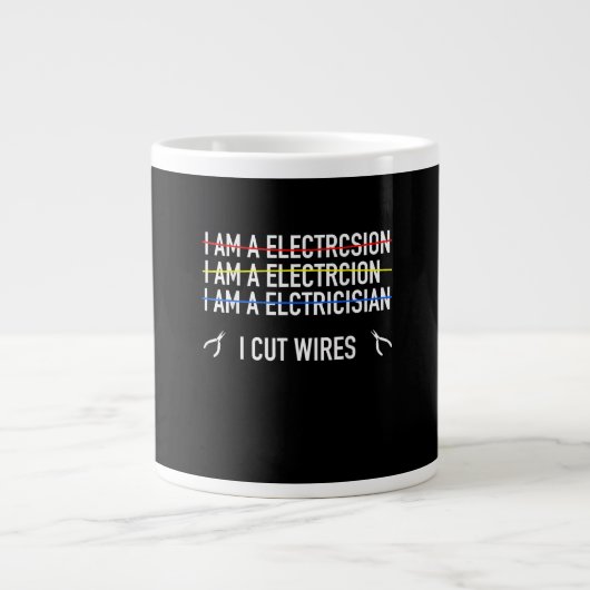 Funny Electrician Shirt, ich schneiden Wires Jumbo-Tasse (Vorderseite)