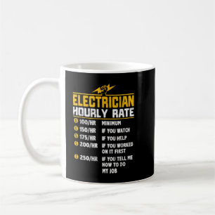 Funny Electrician Stundensatz für Electrician Kaffeetasse