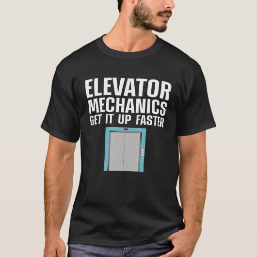Funny Elevator Mechanik Männer Machinist Aufzug T-Shirt (Vorderseite)