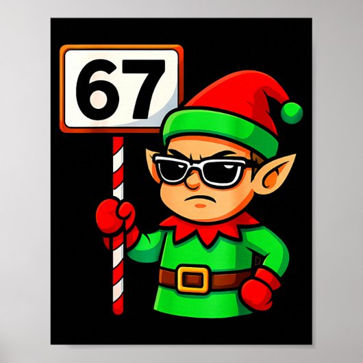 Funny Elf Six Seven 6 7 Meme Christmas Costume 67 Poster (Vorne)