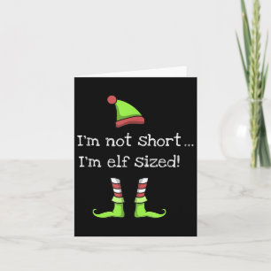 Funny Elf Zitat Sprichwort Graphic Xmas Prestige E Karte