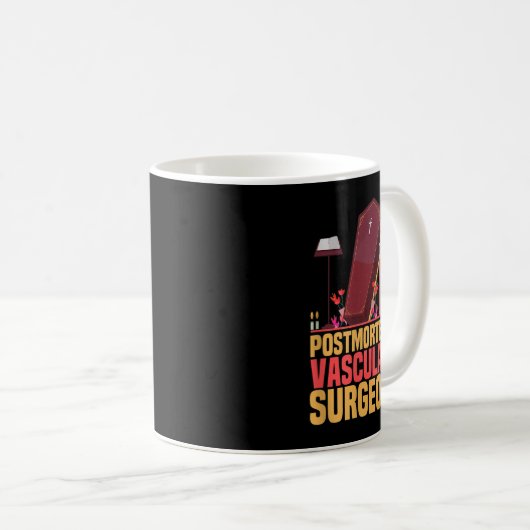 Funny Embalmer Post Mortem Vaskuläre Chirurgen Emb Kaffeetasse (VorderseiteRechts)