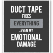 Funny Emotional Damage -Dark Dry Humor Graphic Art Aufkleber (Vorderseite)