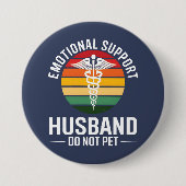 Funny Emotional Support Husband Button (Vorderseite)