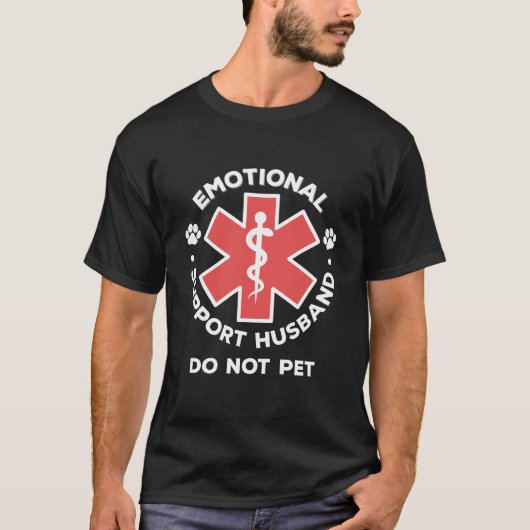 Funny Emotionale Unterstützung Mann nicht Pet Shir T-Shirt (Vorderseite)