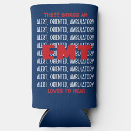 Funny EMT Alert Custom CNA/LPN/MD/PA/RN/RT/NP Selters Dosenkühler