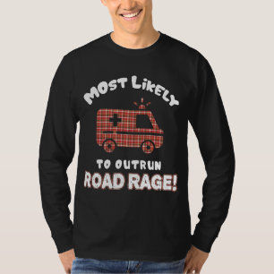 Funny EMT EMS paramedic am ehesten geeignet, die S T-Shirt