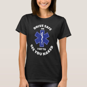 Funny EMT Geschenk für Notärztin T-Shirt