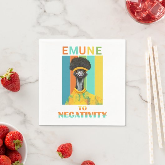 Funny Emu Pun - Emune to Negativity Serviette (Beispiel)