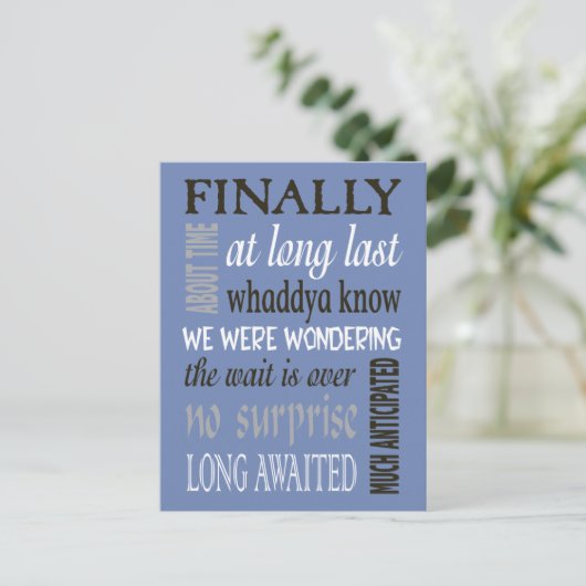 Funny Endlich verheiratete Ankündigung (Stehend Vorderseite)