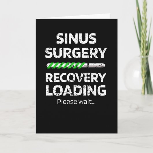 Funny Endoscopic Sinus Operation Erholung Geschenk Karte (Vorderseite)