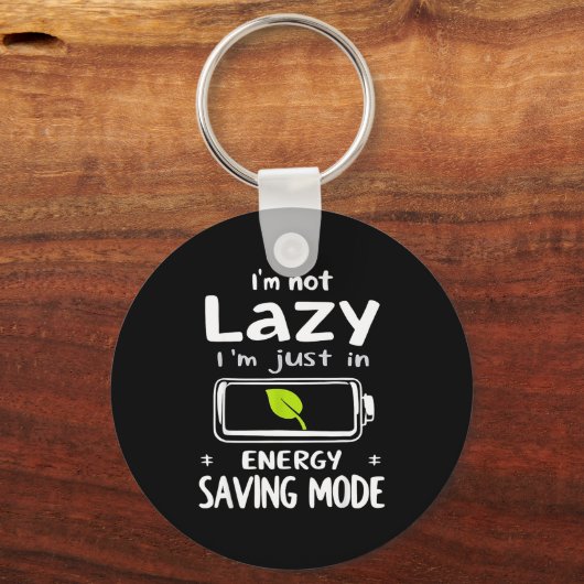 Funny Energy Saving Mode Design Lazy Humor Joke Gi Schlüsselanhänger (Vorderseite)