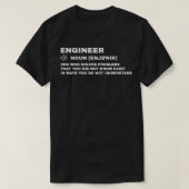 Funny Engineer Definition Witziges Geschenk T-Shirt (Design vorne)