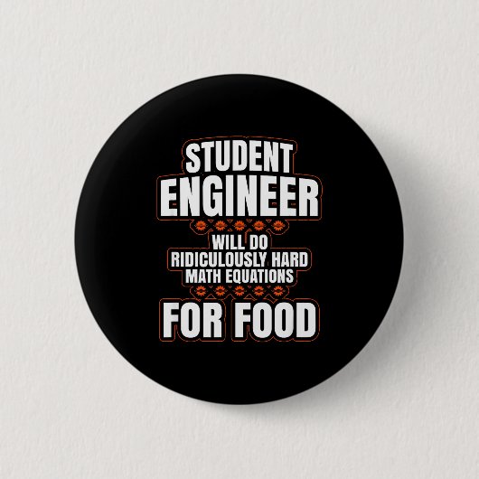 Funny Engineer Engineering College Student S Button (Vorderseite)