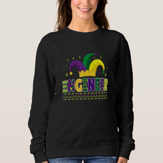 Funny Engineer Mardigras Niedlich Engineer Sweatshirt (Vorderseite)