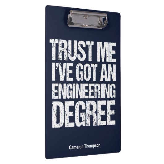 Funny Engineering Abschluss Custom Engineer Blau Klemmbrett (Rechts)