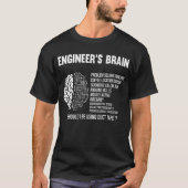Funny Engineering Spaß Brain Engineer Joke T-Shirt (Vorderseite)