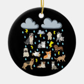 Funny English Idiom Raining Katzen und Hunde Welpe Keramik Ornament (Vorne)