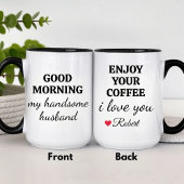 Funny Enjoy Your Coffee Handsome Good Morning Tasse