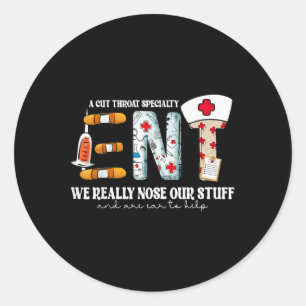 Funny Ent Nurse Ohrnase Throat wir wirklich Nose u Runder Aufkleber