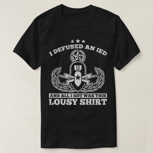 Funny EOD Eplosive Ordnance Disposal Master Abzeic T-Shirt (Design vorne)