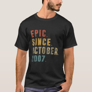 Funny Epic Seit Oktober 2007 14. Geburtstag 14 Jah T-Shirt