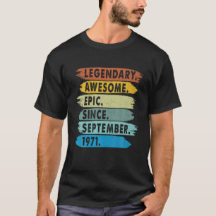 Funny Epic Seit September 1971 50Th Geburtstag 50 T-Shirt