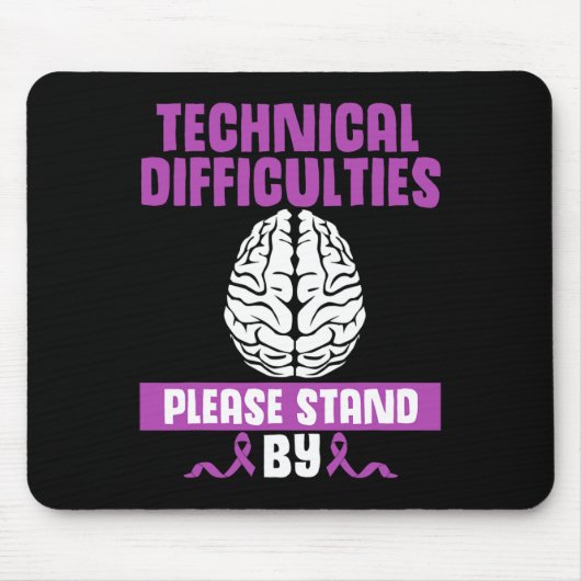 Funny Epilepsy Awareness Technische Schwierigkeite Mousepad (Vorne)
