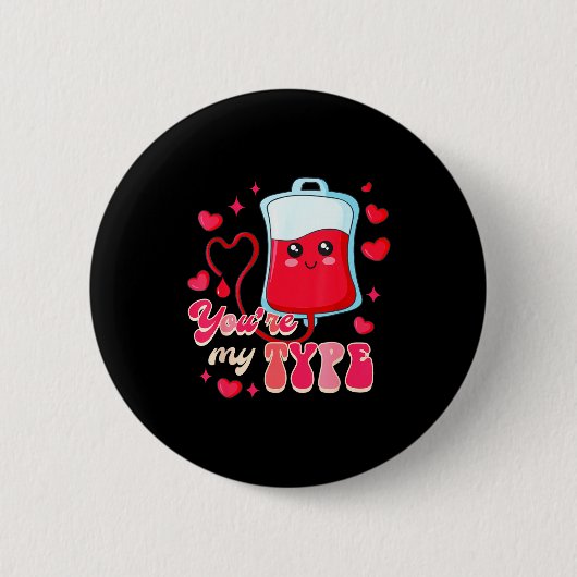 Funny Er Rn Nurse Nursing Valentine’s Day You're M Button (Vorderseite)
