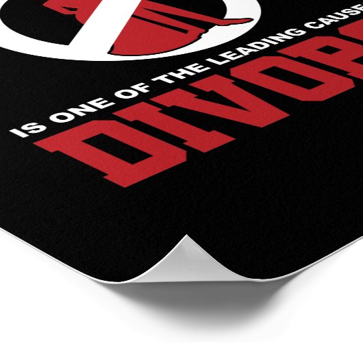 Funny Eriage Sarcasm Sarcastic Scheidung Statement Poster (Ecke)