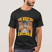 Funny Erm, was die Sigma verflucht Mewing Cat T Sh T-Shirt (Vorderseite)