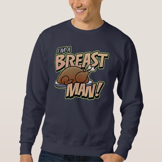 Funny Erntedank Breast Man Sweatshirt (Vorderseite)