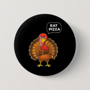 Funny Erntedank Day Angry Turkey Eat Pizza Button