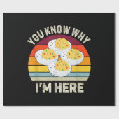 Funny Erntedank Deviled Eggs Sie wissen, warum ich Geschenkpapier (Flach)