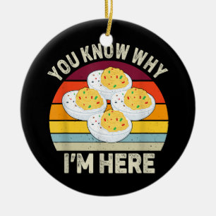 Funny Erntedank Deviled Eggs Sie wissen, warum ich Keramik Ornament
