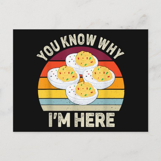 Funny Erntedank Deviled Eggs Sie wissen, warum ich Postkarte (Vorderseite)