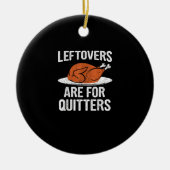 Funny Erntedank Dinner Türkei Leftows sind für Keramik Ornament (Vorne)